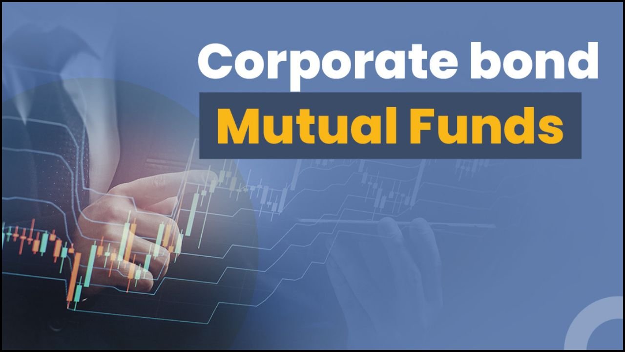 Mutual fund investment trends: मई 2025 में मचाया धमाल, कॉरपोरेट बॉन्ड फंड्स में हुआ रिकॉर्ड तोड़ निवेश!